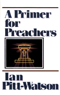 A Primer for Preachers