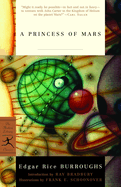 A Princess of Mars: A Barsoom Novel