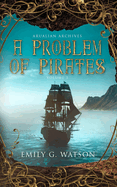 A Problem of Pirates