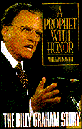 A Profit with Honor: The Billy Graham Story