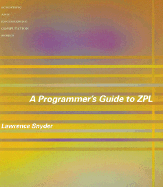 A Programmer's Guide to Zpl