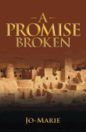 A Promise Broken