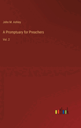 A Promptuary for Preachers: Vol. 2