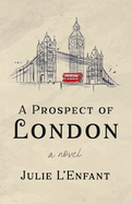 A Prospect of London