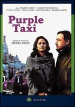 A Purple Taxi - Yves Boisset