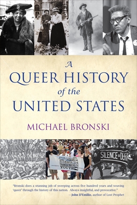 A Queer History of the United States - Bronski, Michael