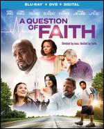 A Question of Faith [Blu-ray] - Kevan Otto
