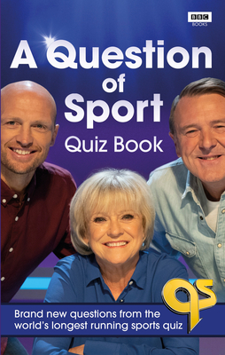 A Question of Sport Quiz Book: Brand new questions from the world's longest running sports quiz - Edwards, Gareth