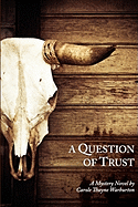 A Question of Trust