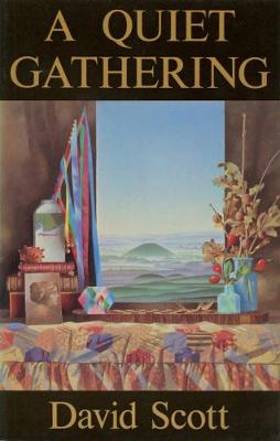 A Quiet Gathering - Scott, David