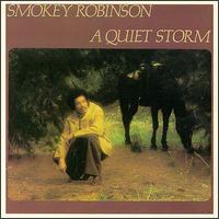 A Quiet Storm - Smokey Robinson