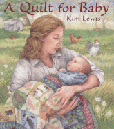 A Quilt for Baby - 
