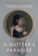A Quitter's Paradise