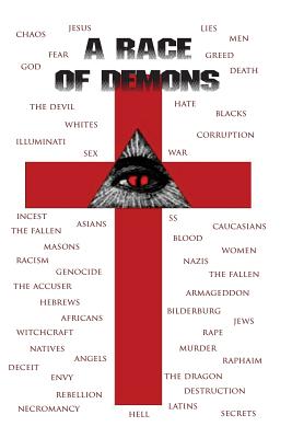 A Race of Demons: The Unholy Alliance of Satan and the Red Brotherhood of Edom-(The Caucasian Nations) - Willis, MR J R