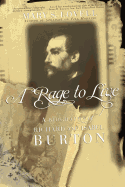 A Rage to Live: A Biography of Richard and Isabel Burton