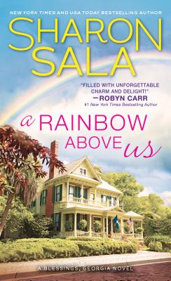 A Rainbow Above Us - Sala, Sharon