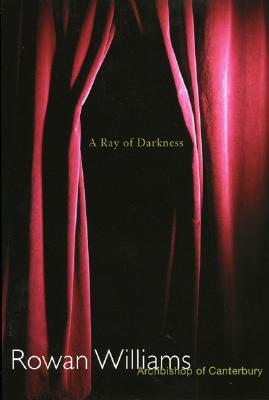 A Ray of Darkness - Williams, Rowan