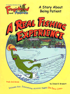 A Real Fishing Experience - Brumett, Jonas O, and Vomsaal, Jillian