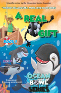 A Real Gift: Ocean Bowl: The Beautiful Game in the Sea