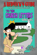 A Redneck's Guide to the Church Letters: Ephesians