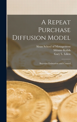 A Repeat Purchase Diffusion Model: Bayesian Estimation and Control - Lilien, Gary L, and Sloan School of Management (Creator), and Rao, Ambar G