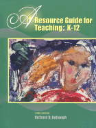 A Resource Guide for Teaching K-12