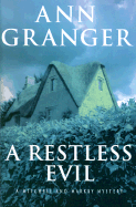 A Restless Evil: A Mitchell and Markby Mystery