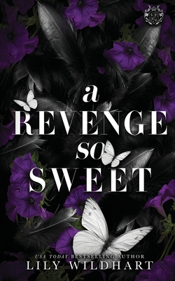 A Revenge so Sweet: Alternate Cover - Wildhart, Lily