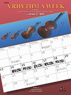 A Rhythm a Week (Based on a Rhythm a Day by Igor Hudadoff): Viola