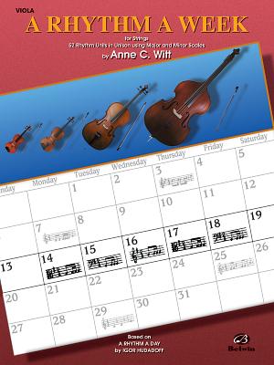 A Rhythm a Week (Based on a Rhythm a Day by Igor Hudadoff): Viola - Witt, Anne C