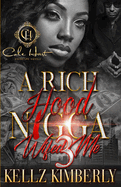 A Rich Hood N*gga Wifed Me 3: The Finale