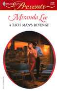 A Rich Man's Revenge: Three Rich Men - Lee, Miranda