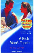 A Rich Man's Touch - Mather, Anne