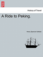 A Ride to Peking.