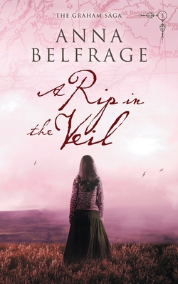 A Rip in the Veil - Belfrage, Anna