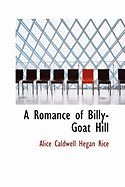 A Romance of Billy-Goat Hill