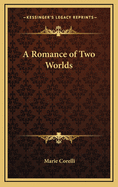 A Romance of Two Worlds