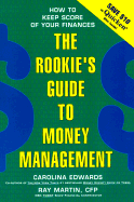 A Rookie's Guide to Money Management