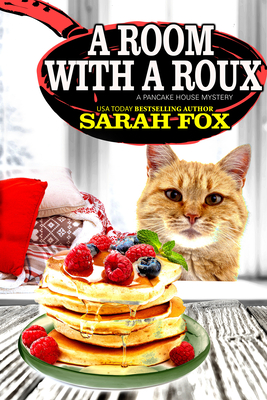 A Room with a Roux - Fox, Sarah