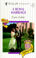 A Royal Marriage - Colter, Cara