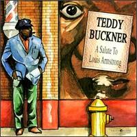 A Salute to Louis Armstrong - Teddy Buckner
