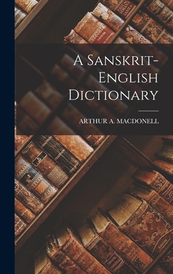 A Sanskrit-English Dictionary - Macdonell, Arthur a
