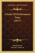 A Scale of Performance Tests (1917)