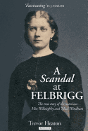 A Scandal at Felbrigg