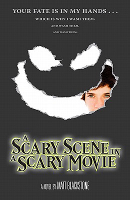 A Scary Scene in a Scary Movie - Blackstone, Matt