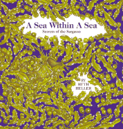A Sea Within a Sea: Secrets of the Sargasso