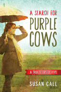 A Search for Purple Cows