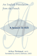 A Season in Hell: An English Translation from the French