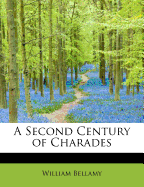 A Second Century of Charades