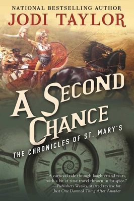 A Second Chance: The Chronicles of St. Mary's Book Three - Taylor, Jodi